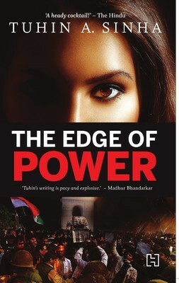 The Edge of Power by Tuhin A. Sinha