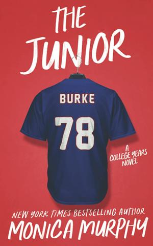 The Junior by Monica Murphy