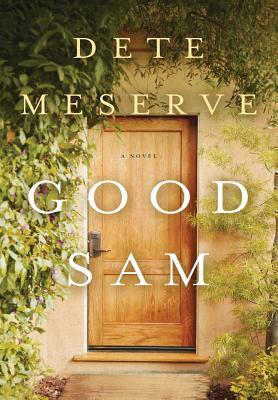 Good Sam by Dete Meserve