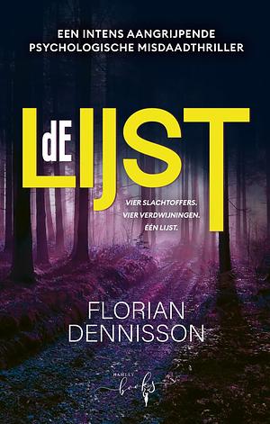 De Lijst by Florian Dennisson