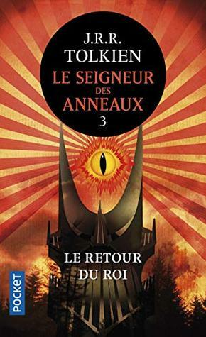 Le Retour du Roi by J.R.R. Tolkien