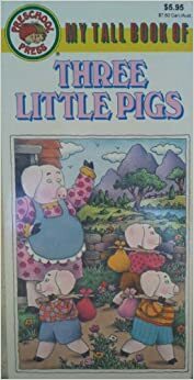 My Tall Book of Three Little Pigs (Preschool Press) by Lionel
