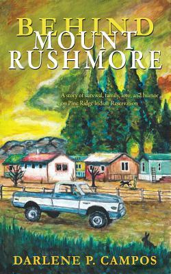 Behind Mount Rushmore by Darlene Campos