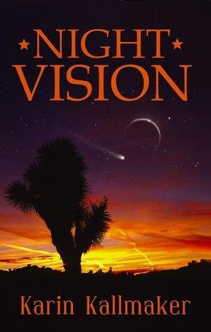 By Karin Kallmaker Night Vision Paperback by Laura Adams, Laura Adams