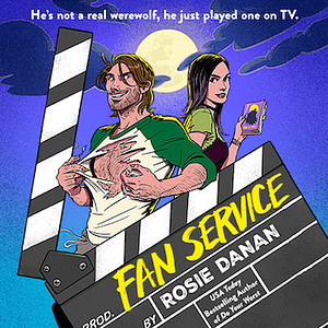 Fan Service by Rosie Danan