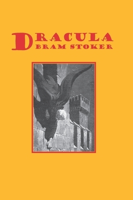 Dracula: Bram Stoker Original Book 1897 Paperback by Bram Stoker