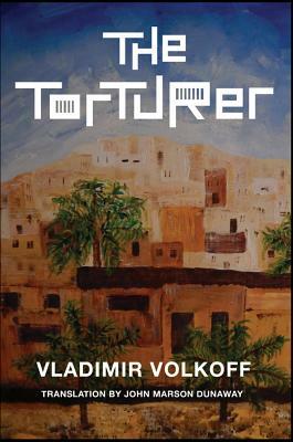 The Torturer by Vladimir Volkoff