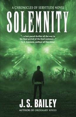 Solemnity by J.S. Bailey