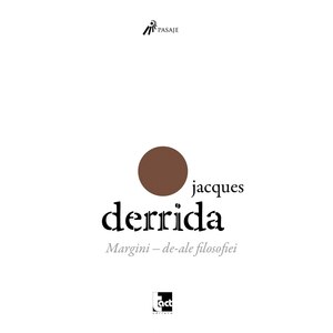 Margini - de-ale filosofiei by Jacques Derrida