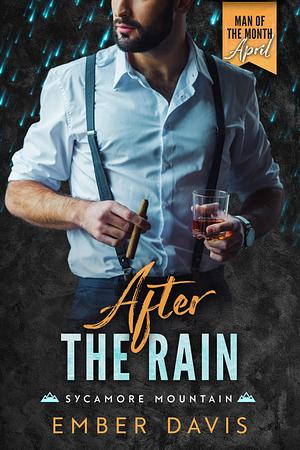 After the Rain by Ember Davis, Ember Davis