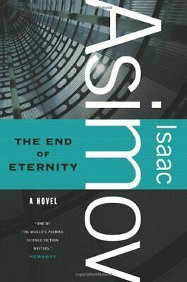 The End of Eternity by Isaac Asimov