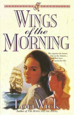 Wings of the Morning by Lori Wick