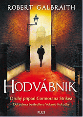 Hodvábnik by Robert Galbraith