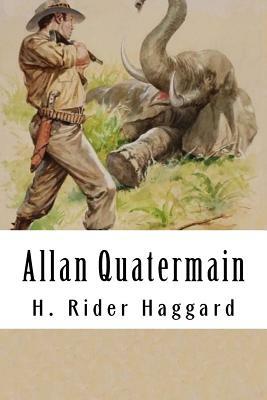 Allan Quatermain by H. Rider Haggard