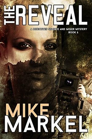 The Reveal by Mike Markel