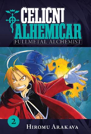 Čelični alhemičar 2 by Hiromu Arakawa, Nevena Komadina