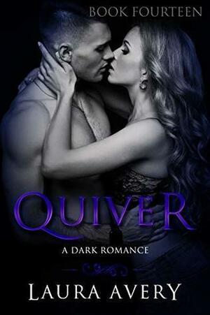 Quiver, Book Fourteen by Laura Avery
