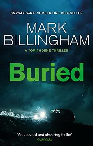 Buried by Mark Billingham