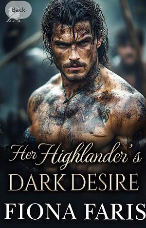 Her Highlander's Dark Desire by Fiona Faris