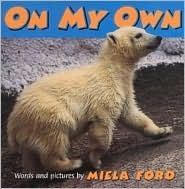 On My Own Board Book by Miela Ford