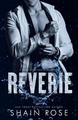 Reverie by Shain Rose