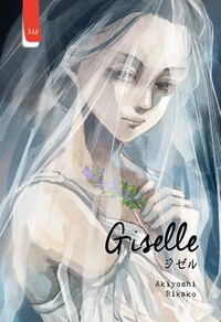 Giselle by Rikako Akiyoshi