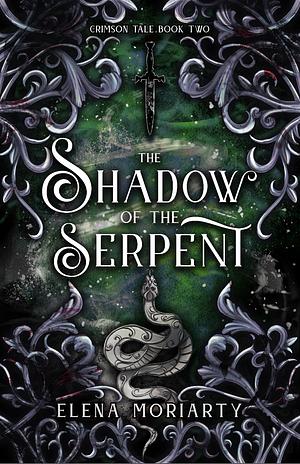 The Shadow of the Serpent by Elena Kathleen Moriarty