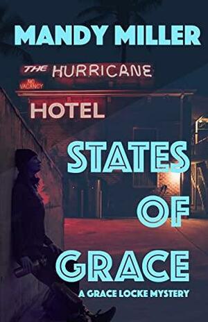 States of Grace by Mandy Miller