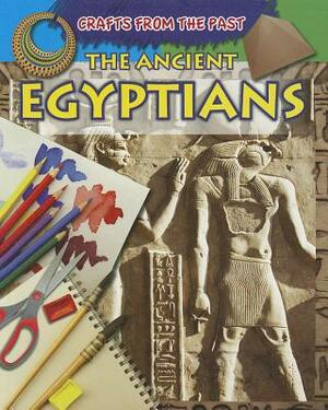 The Ancient Egyptians by Jessica Cohn