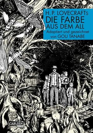 H.P. Lovecraft: Die Farbe aus dem All by Gou Tanabe