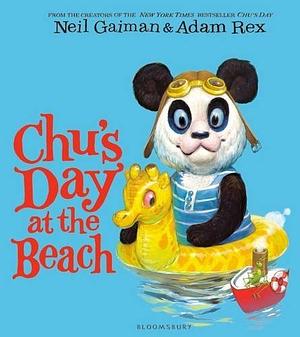 Chu's Day at the Beach by Neil Gaiman, Adam Rex