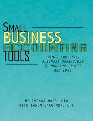 Small Business Accounting Tools by Thomas Ward