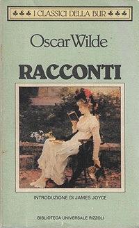 Racconti by Jack D. Zipes, Oscar Wilde