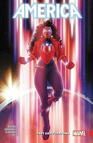 America, Vol. 2: Fast and Fuertona by Gabby Rivera, Annie Wu, Jen Bartel, Stacey Lee, Joe Quiñones