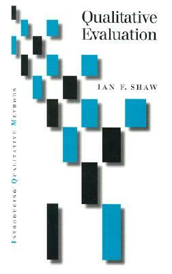 Qualitative Evaluation by Ian Shaw