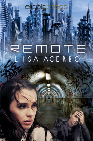 Remote by Lisa Acerbo