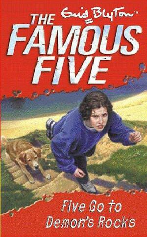 Five Go to Demon's Rocks by Enid Blyton