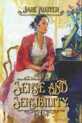 Sense and Sensibility: Complete With 40 Original Illustrations by Jane Austen