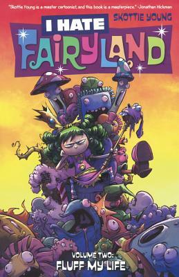 I Hate Fairyland 2: Fluff My Life by 