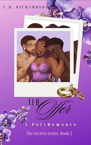 The Offer: Secrets Series, Book 2 by T.M. Richardson