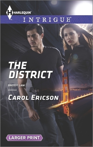 The District by Carol Ericson