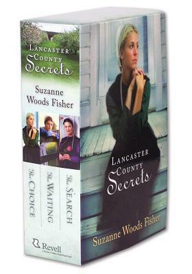 Lancaster County Secrets Boxed Set: The Choice / The Waiting / The Search by Suzanne Woods Fisher