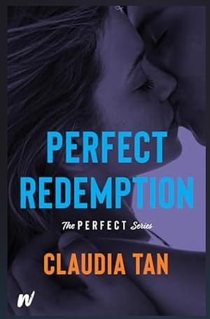 Perfect Redemption by Claudia Tan