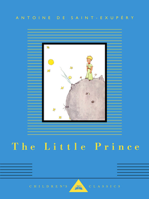 The Little Prince by Antoine de Saint-Exupéry