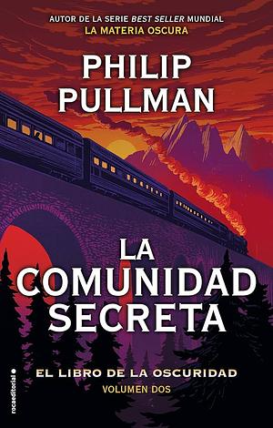 La comunidad secreta  by Philip Pullman