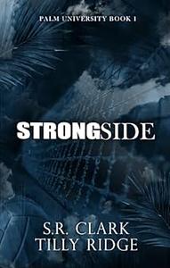 Strong Side by Tilly Ridge, S. R. Clark