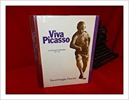 Viva Picasso by David Douglas Duncan