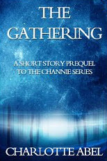 The Gathering by Charlotte Abel