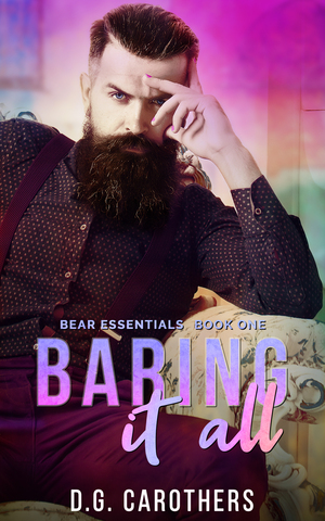 Baring It All by D.G. Carothers