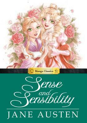 Manga Classics Sense and Sensibility by Jane Austen
